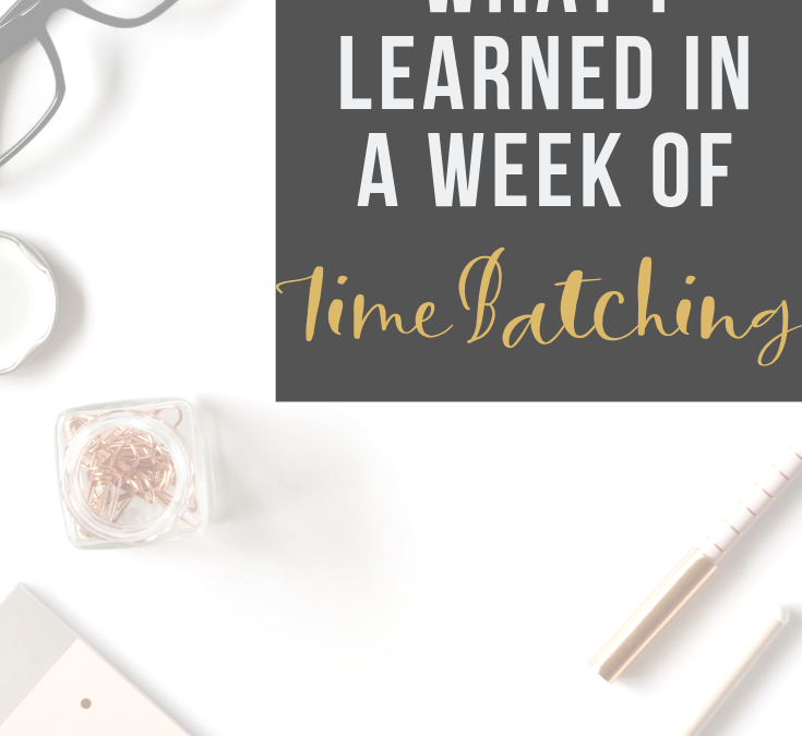 What I Learned in a Week of Time-Batching
