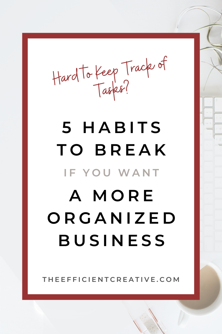 5 Habits to Break for better task management